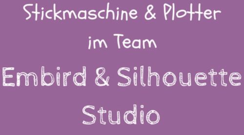 Embird & Silhouette Studio (Plotter)
